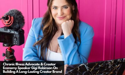 Chronic Illness Advocate & Creator Economy Speaker Gigi Robinson On Building A Long-Lasting Creator Brand