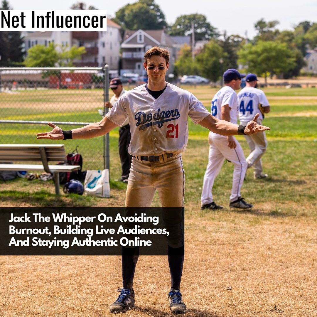 Jack The Whipper On Avoiding Burnout, Building Live Audiences, And Staying Authentic Online