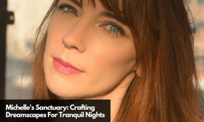Michelle's Sanctuary Crafting Dreamscapes For Tranquil Nights