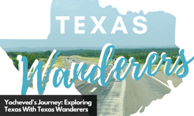 Yocheved's Journey Exploring Texas With Texas Wanderers
