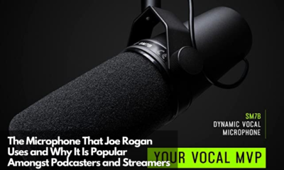 The Microphone That Joe Rogan Uses and Why It Is Popular Amongst Podcasters and Streamers