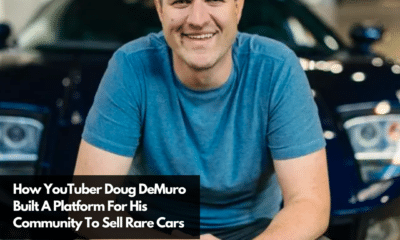 How YouTuber Doug DeMuro Built A Platform For His Community To Sell Rare Cars