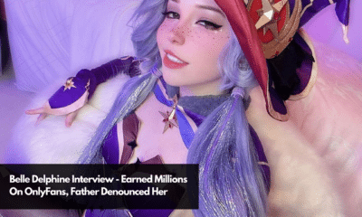 Belle Delphine Interview - Earned Millions On OnlyFans, Father Denounced Her