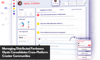 Managing Distributed Fanbases Glystn Consolidates Cross-Platform Creator Communities