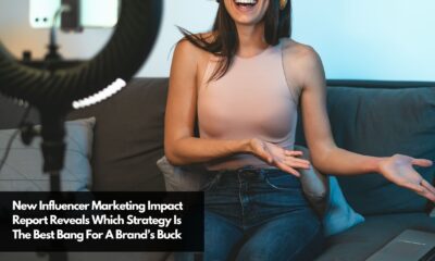 New Influencer Marketing Impact Report Reveals Which Strategy Is The Best Bang For A Brand’s Buck