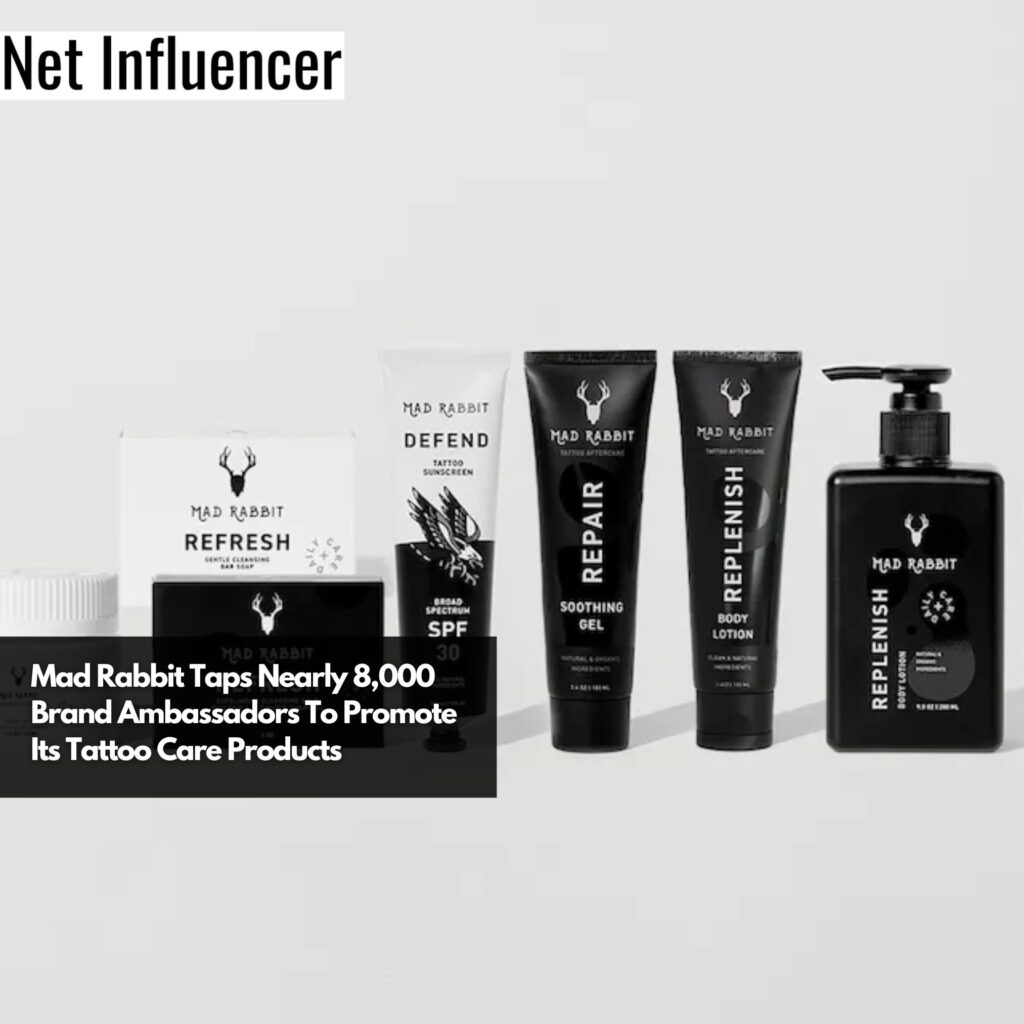 Mad Rabbit Taps Nearly 8,000 Brand Ambassadors To Promote Its Tattoo ...