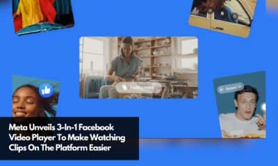 Meta Unveils 3-In-1 Facebook Video Player To Make Watching Clips On The Platform Easier