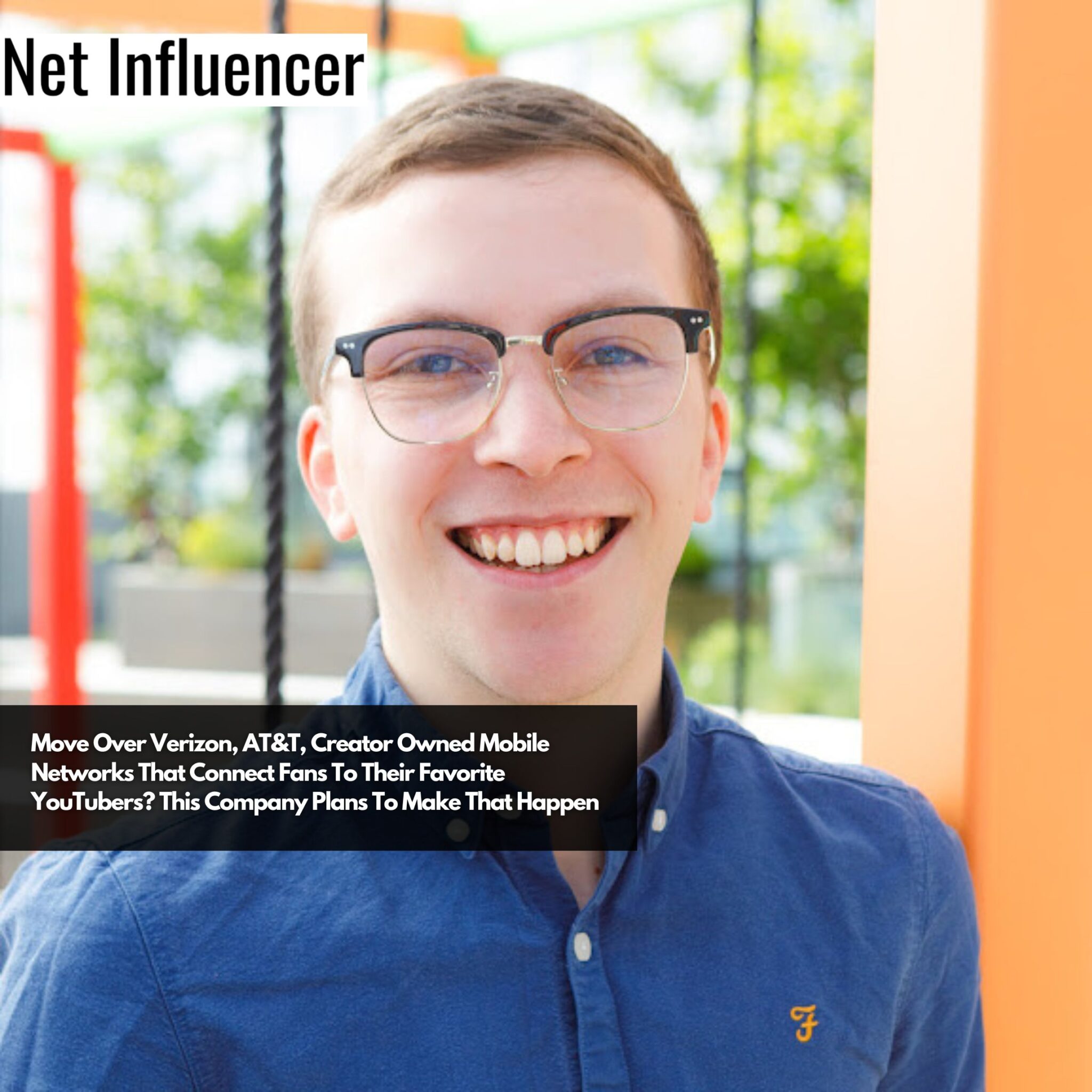 Move Over Verizon, AT&T, Creator Owned Mobile Networks That Connect ...