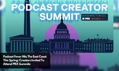 Podcast Fever Hits The East Coast This Spring Creators Invited To Attend PRX Summits