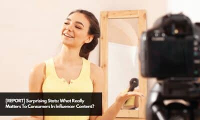 [REPORT] Surprising Stats What Really Matters To Consumers In Influencer Content