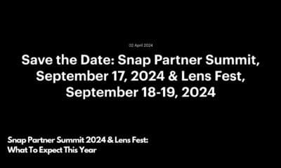 Snap Partner Summit 2024 & Lens Fest What To Expect This Year