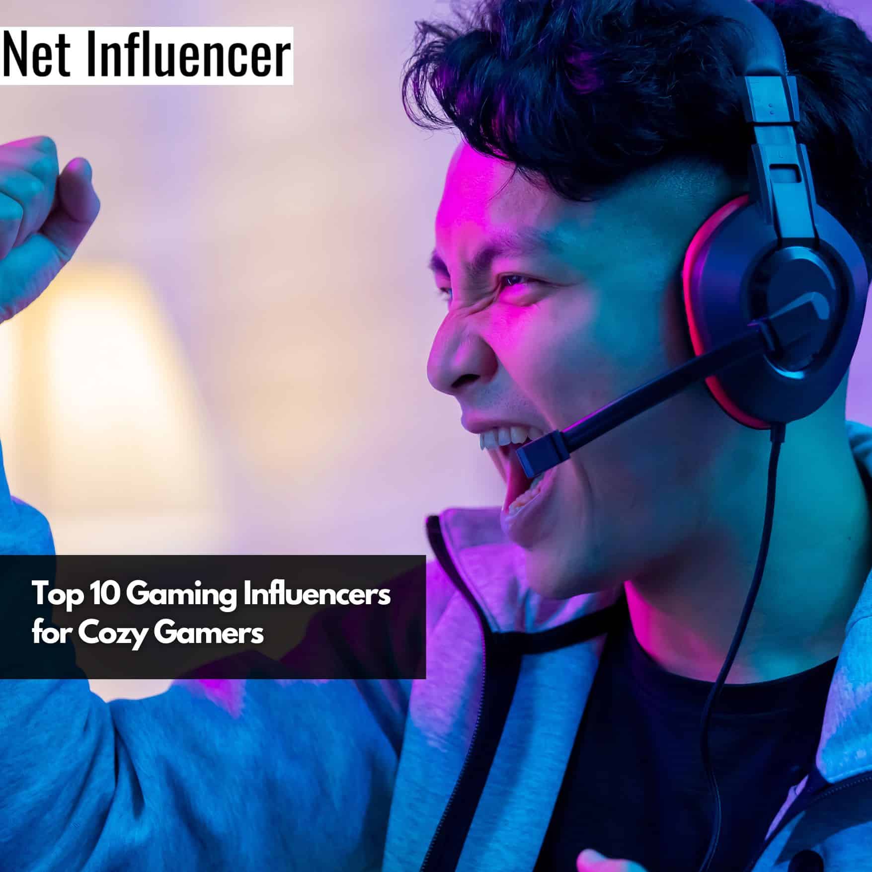 The 10 Cozy Gamers You Should Know (1)