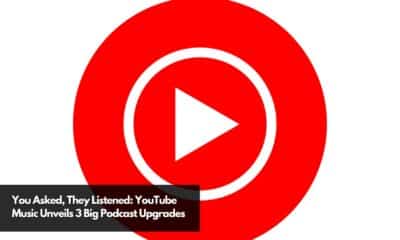 You Asked, They Listened YouTube Music Unveils 3 Big Podcast Upgrades