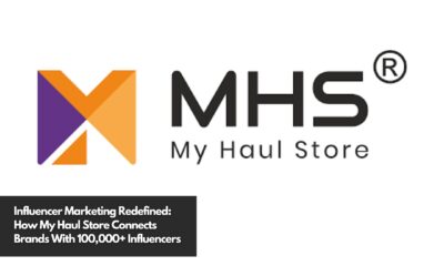 Influencer Marketing Redefined How My Haul Store Connects Brands With 100,000+ Influencers