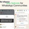 Struggling To Keep Your Community Organized WhatsApp’s Clever New Update Will Solve All Your Problems