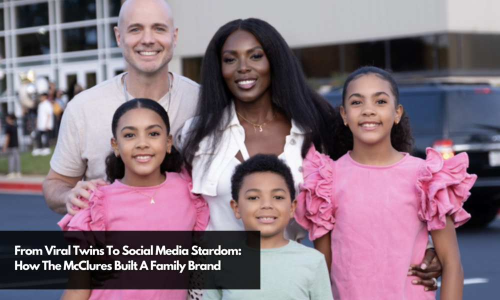 From Viral Twins To Social Media Stardom: How The McClures Built A