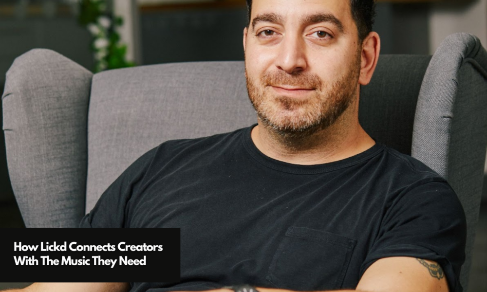 How Lickd Connects Creators With The Music They Need